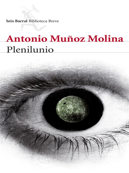 Title details for Plenilunio by Antonio Muñoz Molina - Available